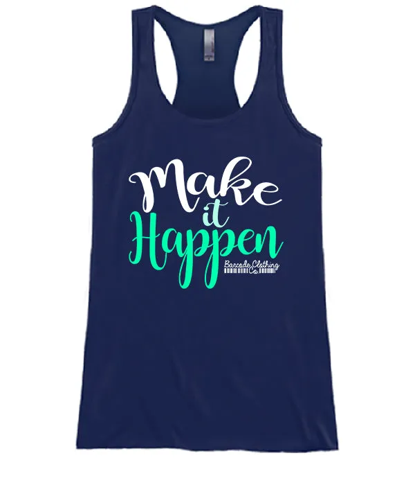 Make It Happen
