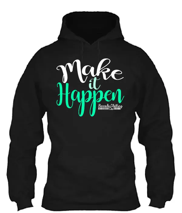 Make It Happen