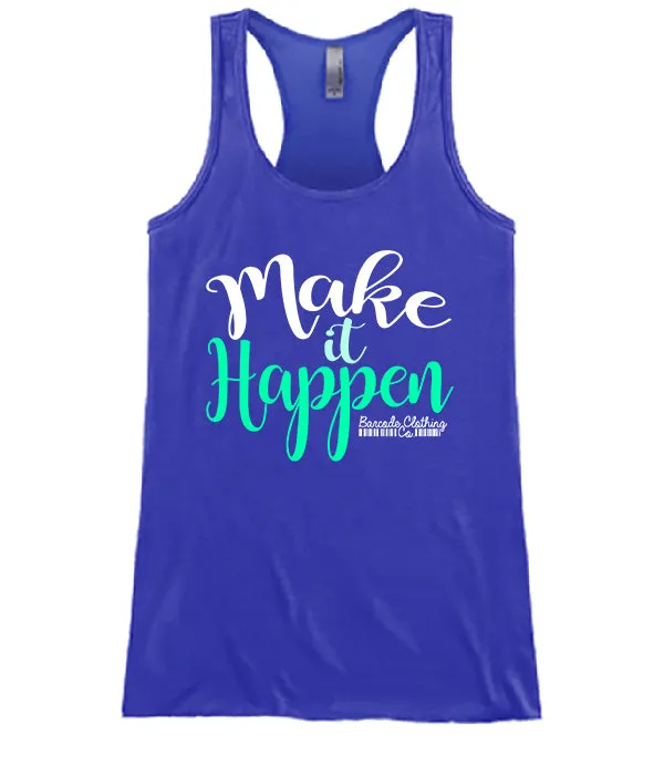 Make It Happen
