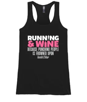 Running and Wine Because Punching
