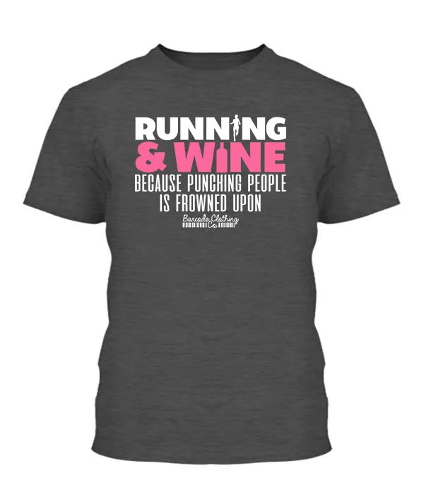 Running and Wine Because Punching