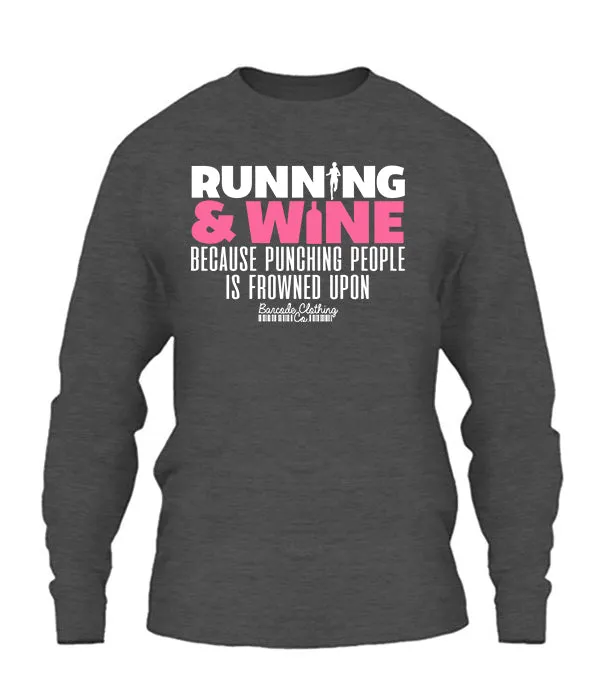 Running and Wine Because Punching
