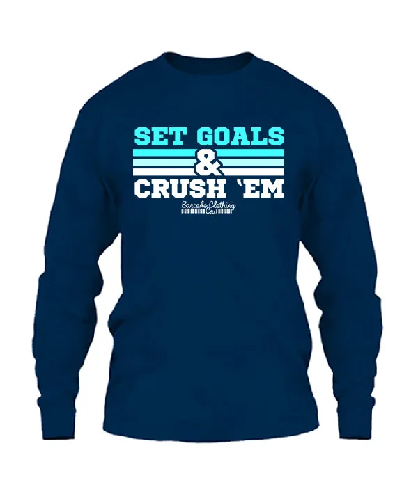 Set Goals & Crush Them