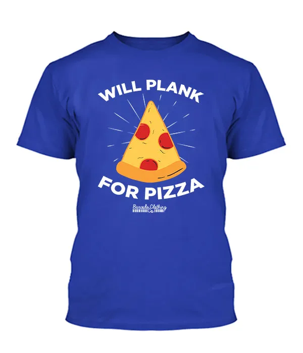 Will Plank For Pizza