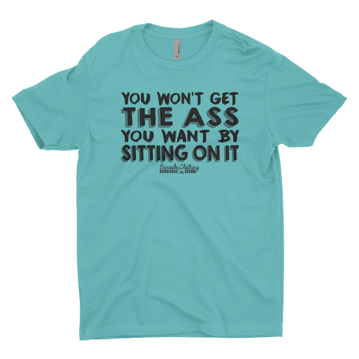 You Won't Get The Ass You Want Blacked Out